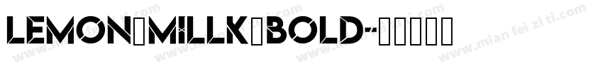 lemon millk bold字体转换
